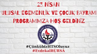 100. Yılında 23 Nisan Ulusal Egemenlik Ve Çocuk Bayramı Uzaktan Kutlama Programı