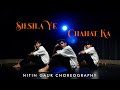 Silsila Ye Chahat Ka - Shreya Ghoshal | Devdas | Nitin Gaur Choreography Ft. Sumesh & Aditya