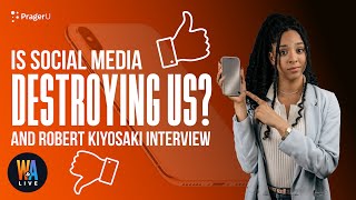 Is Social Media DESTROYING Us? AND Robert Kiyosaki Interview - Will & Amala LIVE
