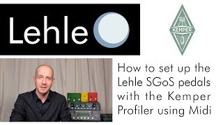 Lehle, Kemper and Midi - how it works!