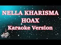 Karaoke Nella kharisma Hoax Karaoke Tanpa Vocal