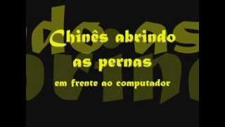 Chines Abrindo As Pernas