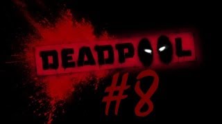 Deadpool Walkthrough - Part 8 A Giant Foot & Saving Rouge? Gameplaywalkthrough