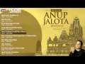 Anup Jalota |  Devotional Bhajans Jukebox