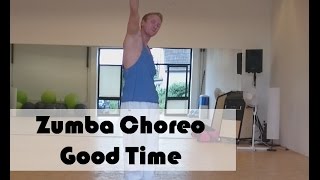 Zumba Choreo - Good Time - Mega Mix 44
