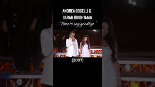 Time To Say Goodbye - Sarah Brightman & Andrea Bocelli 30.06.2023