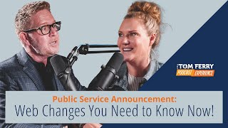 Public Service Announcement: Web Changes You Need to Know Now!
