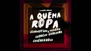 Video A Quema Ropa Clandestino & Yailemm