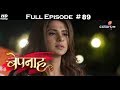 Bepannah - 19th July 2018 - बेपनाह - Full Episode