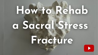 Sacral Stress Fractures Causes, Diagnosis, & Treatment
