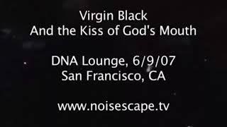 Watch Virgin Black And The Kiss Of Gods Mouth part 1 video