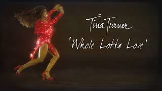 Watch Tina Turner Whole Lotta Love video