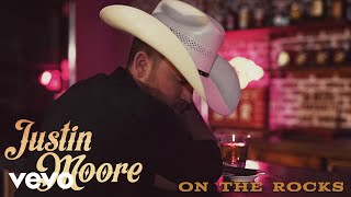 Watch Justin Moore On The Rocks video