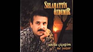 Selahattin Özdemir - Son Elveda (Deka Müzik)