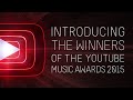 Presenting the YouTube Music Awards Winners of 2015