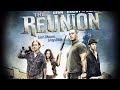 THE REUNION FULL MOVIE IN HINDI DUBBED | NEW HOLLYWOOD MOVIES 2022 @reduxmovies5195