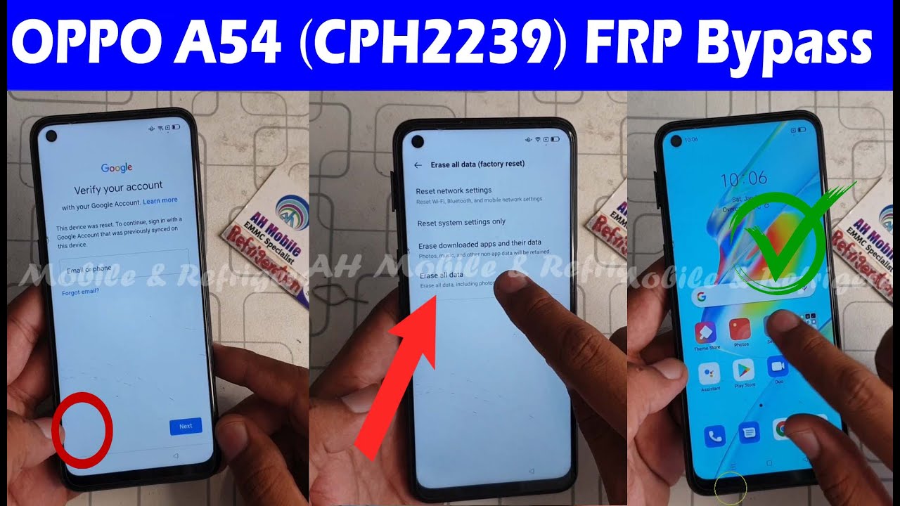 OPPO A54 (CPH2239) FRP Bypass Android 11 Without PC OPPO A54 (CPH2239) FRP Bypass Android 11 Without PC