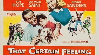 That Certain Feeling Bob Hope