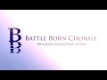 Battle Born Chorale - Raise Your Voice