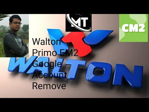 Walton EM2 Frp Bypass, Walton Primo EM2 Google Account Walton EM2 Frp Bypass, Walton Primo EM2 Google Account