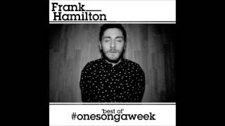 Watch Frank Hamilton If I Die Tomorrow video