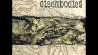 Watch Disembodied In The End video