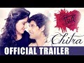 চিত্রা - Chitra | Bangla Movie Trailer | Neel Bhattacharya | Pujarini Ghosh | Abhigyan Mukherjee