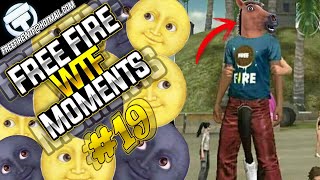 FREE FIRE - FUNNY & WTF MOMENTS #19 | FREEFIRE EPIC GAMEPLAY, FUNNY GLITCHES, FAILS & EPIC MOMENTS