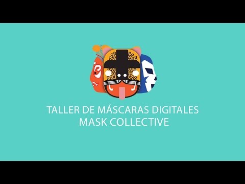 Video Taller de máscaras digitales | Crónica Macay 