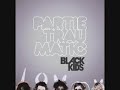 Black Kids - I'm Not Gonna Teach Your Boyfriend How To Dance With You