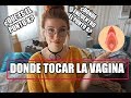 DONDE TOCAR LA VAGINA todos los puntos del placer | SexPlace