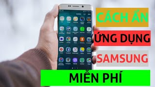 Top 10+ cách ẩn ứng dụng trên android đầy đủ nhất