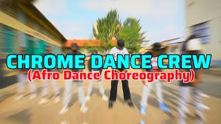 Afro Dance 2025 By Chrome Dance Crew