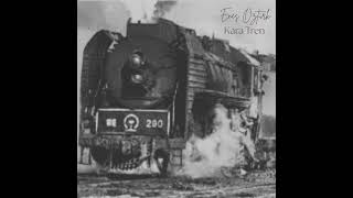 Enes Öztürk - Kara Tren
