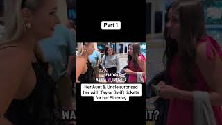 Pt. 1 Aunt Surprises Her Niece With Taylor Swift Tickets On Birthday