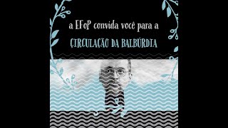 Circulação da Balbúrdia - Artur Gomes de Souza