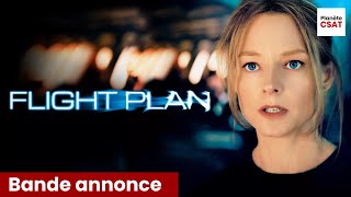 Flight Plan Bande Annonce Rtl9 Sean Bean, Jodie Foster, Peter Sarsgaard