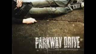 Watch Parkway Drive Smoke em If Ya Got em video