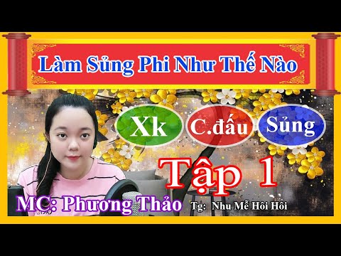 Truyện Xuyên Không -Cung Đấu - Sủng | LÀM SỦNG PHI NHƯ THẾ NÀO - Tập 1 (Tuyển tú)