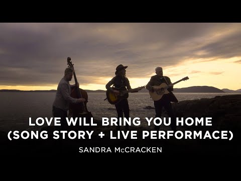 Love Will Bring You Home Video