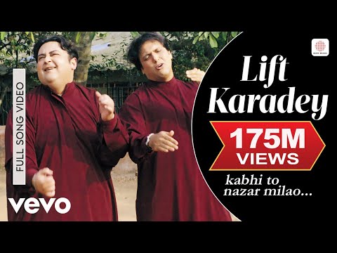 Adnan Sami - Lift Karadey Video | Kabhi To Nazar Milao