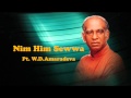 Nim Him Sewwa Ma Sasare - Pt. W.D.Amaradeva
