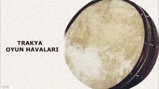 Trakya Oyun Havaları - Eski Kasap