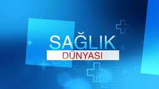 08012024 Sağlik Dünyasi - Uzm.dr. Gülseda Boz Halk Sağliği Uzmani