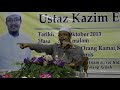 Ceramah Perdana Ustaz Kazim Part 2 images Ceramah Perdana Ustaz Kazim Part 2
