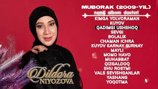 Dildora Niyozova - Muborak Nomli Albom Dasturi 2009