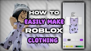 HOW to Make and Upload Roblox Clothes The Easy Way! On mobile 📲 Customuse | Robl