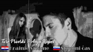 Toše Proeski & Anja Rupel Krajnje Vrijemeskrajni Čas U Sjećanju