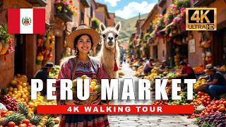 Cusco Street Market Walking Tour Perus Food, People & Chaos 4K Hdr