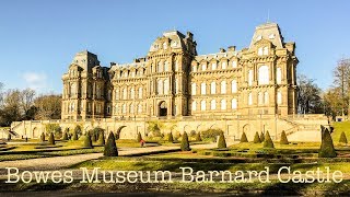 Bowes Museum Barnard Castle Teesdale County Durham